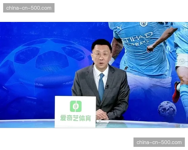 欧冠半决赛媒体转播权分配，爱奇艺体育获独家转播